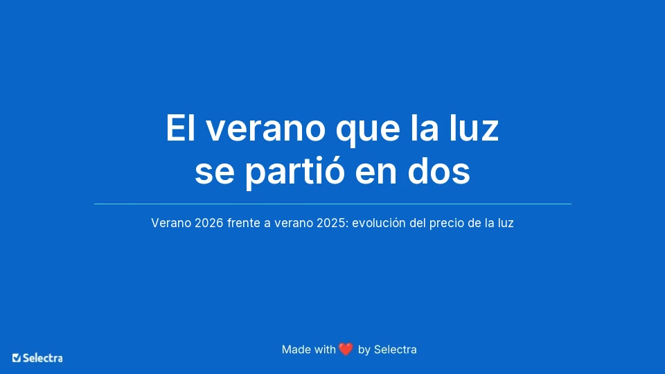 informe precio de la luz verano 2026 frente a verano 2025